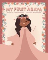My First Abaya B0DRDX4XWR Book Cover