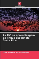As TIC na aprendizagem da língua espanhola, Costa Rica 6206882225 Book Cover