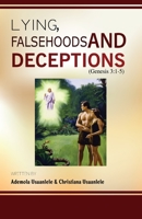 Lying, Falsehoods and Deceptions 0995970971 Book Cover