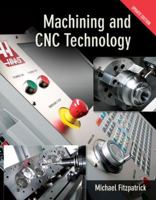 Machining and CNC Technology 0077805410 Book Cover