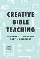 Creative Bible Teaching 0802416446 Book Cover