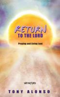 Return to the Lord: Praying and Living Advent 0884899578 Book Cover