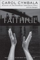 He's Been Faithful 0310236525 Book Cover