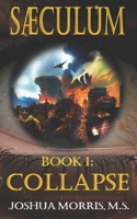 SAECULUM: COLLAPSE B0CQDTRM74 Book Cover