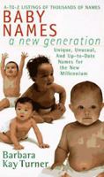 Baby Names: A New Generation 0425162389 Book Cover