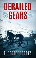 Derailed Gears 1951772636 Book Cover
