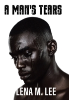 A Man's Tears 1665785667 Book Cover