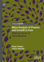 Meta-Analysis of Finance and Growth in Asia: Making Sense of Globalization 3032102189 Book Cover
