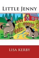 Little Jenny 1484847741 Book Cover