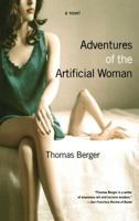 Adventures of the Artificial Woman: A Novel 0743257405 Book Cover