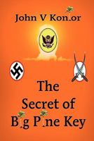 The Secret of Big Pine Key 0557617545 Book Cover