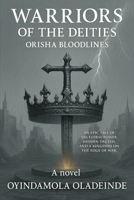 Warriors of the Deities: Orisha Bloodlines B0F99455PM Book Cover