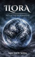 Ilora: Path of the Necromancer B0GXQRSWKR Book Cover