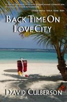 Back Time On Love City 1939548829 Book Cover