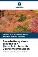 Ausarbeitung eines präventiven Zivilschutzplans für Überschwemmungen (German Edition) 6207904699 Book Cover