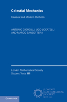 Celestial Mechanics: Classical and Modern Methods 1009595334 Book Cover