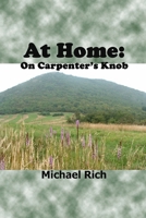 At Home: On Carpenter's Knob 1847285465 Book Cover