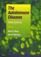 The Autoimmune Diseases, Third Edition 0125969236 Book Cover