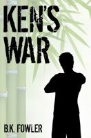 Ken's War 1612358993 Book Cover