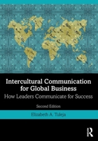 Intercultural Communication for Global Business: How Leaders Communicate for Success 0367375567 Book Cover