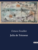 Julia de Tr�coeur 153015636X Book Cover