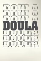 Doula: A Lined Ruled Paper Composition Book Journal for Doula, Midwife, Birth work, Pregnancy, Delivery Nurse, Doula Students Blue/Navy Cute Doula Appreciation college ruled notebook Gifts for Him and 1702102718 Book Cover