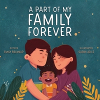 A Part of My Family Forever (English and Russian Edition) 1649605307 Book Cover