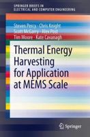 Thermal Energy Harvesting for Application at MEMS Scale 1461492149 Book Cover