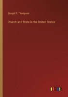 Church and State in the United States 101916218X Book Cover