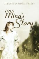 Mina's Story 1481236067 Book Cover