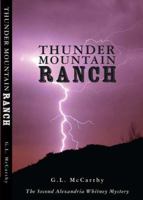 Thunder Mountain Ranch 1439206163 Book Cover