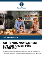 Autismus Navigieren: Ein Leitfaden Für Familien (German Edition) 620943388X Book Cover