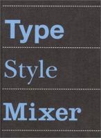 Type Style Mixer 1856692558 Book Cover
