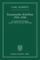 Gesammelte Schriften 1933-1936: Mit Erganzenden Beitragen Aus Der Zeit Des Zweiten Weltkriegs 3428157621 Book Cover