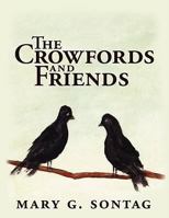 The Crowfords and Friends 1434391205 Book Cover