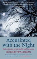 Acquainted with the Night: An Exploration of Spirituality and Depression 0232529140 Book Cover