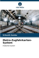 Metro-Zugfahrkarten-System 6206990990 Book Cover