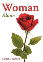 Woman Alone 1456733621 Book Cover