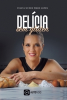 Delícia sem glúten (Portuguese Edition) 6585757459 Book Cover