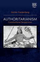 Authoritarianism: Constitutional Perspectives 180037271X Book Cover