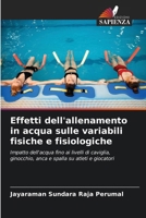 Effetti dell'allenamento in acqua sulle variabili fisiche e fisiologiche (Italian Edition) 3330078006 Book Cover
