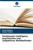 Emotionale Intelligenz, psychisches und subjektives Wohlbefinden 620938644X Book Cover