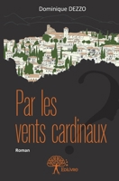 Par les vents cardinaux (French Edition) 2332911502 Book Cover
