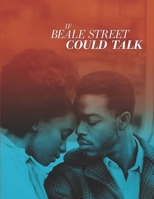 If Beale Street Could Talk: Screenplay B08L27QJNB Book Cover