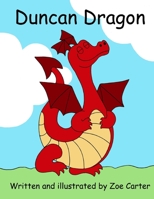 Duncan Dragon 1985721759 Book Cover