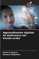 Apprendimento digitale ed elettronico nel mondo arabo 6209118445 Book Cover