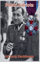 Polski Patriota (Polish Edition) B0F92H985X Book Cover