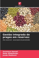 Gestão integrada de pragas em reservas:: óleo essencial - associação de parasitoides 6204120093 Book Cover