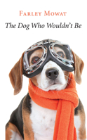 The Dog Who Wouldn't Be 0553279289 Book Cover