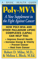 Poly-MVA: A New Supplement in the Fight Against Cancer 1591200490 Book Cover